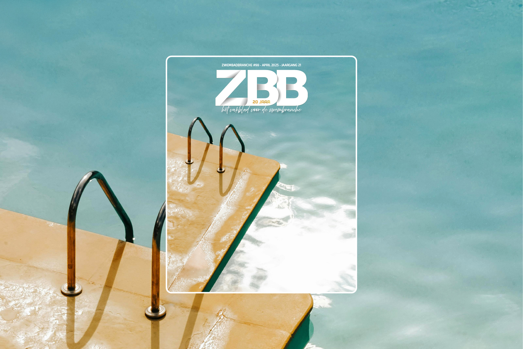 Heb je ZwembadBranche #98 al gelezen?